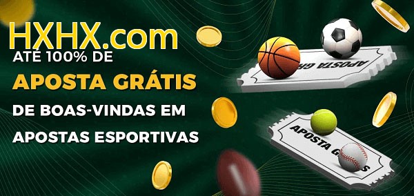 HXHX.combet Ate 100% de Aposta Gratis